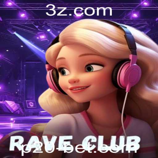 Explorando o Mundo de RaveClub: Regras e Estratégias do Jogo com P20 Bet